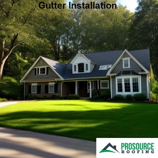 ProSource Roofing Gutter Installation
